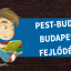 Pest-Buda / Budapest fejlődése